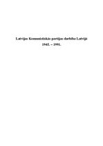 Research Papers 'Latvijas Komunistiskās partijas darbība Latvijā no 1945. līdz 1991.gadam', 1.