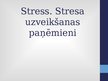 Presentations 'Stress. Stresa uzveikšanas paņēmieni', 1.