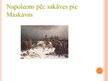 Presentations 'Iebrukums Krievijā, Napoleona valdīšanas beigas', 11.