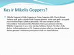 Presentations 'Miķelis Goppers', 2.