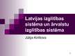Presentations 'Latvijas un ārvalstu izglītības sistēma', 1.