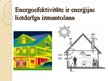 Presentations 'Dzīvojamo māju energoefektivitāte, likumdošana un finanšu atbalsta instrumenti', 3.