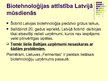 Presentations 'Biotehnoloģija, tā aspekti Latvijā', 11.