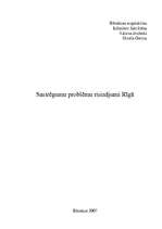 Research Papers 'Sastrēgumu problēmu risinājumi Rīgā', 1.