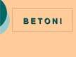 Presentations 'Betoni', 1.