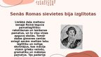 Presentations 'Sieviete Senajā Romā (H.Tumana raksta analīze)', 8.