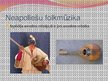 Presentations 'Neapoliešu dziesmas un to vēsturiskais liktenis', 11.