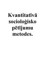 Summaries, Notes 'Kvantitatīvās socioloģisko pētījumu metodes', 1.
