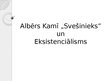 Presentations 'Albērs Kamī "Svešinieks" un eksistenciālisms', 1.