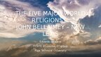 Presentations 'The five major world religions – John Bellaimey – new lexis', 1.