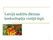 Presentations 'Latvijā audzētu dārzeņu konkurētspēja vietējā tirgū', 1.