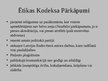 Presentations 'Latvijas Radio Ētikas kodekss', 6.