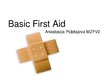 Presentations 'Basic First Aid', 1.
