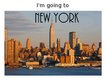 Presentations 'A Trip to New York City', 2.