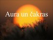 Presentations 'Aura un čakras', 1.