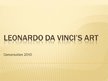 Presentations 'Leonardo Da Vinci's Art', 1.