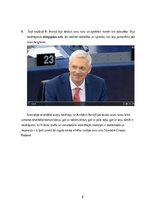 Research Papers 'Deputāta uzrunas Eiropas Parlamentā un debašu video analīze', 8.