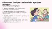 Presentations 'Džoannas Dafijas kvalitatīvās aprūpes modeļa un Nolas Penderes teorijas salīdzin', 8.