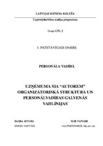 Research Papers 'Uzņēmuma SIA "Autorem" organizatoriskā struktūra un personālvadības galvenās vad', 1.