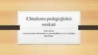 Presentations 'J.Studenta pedagoģiskie uzskati', 1.