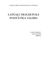 Research Papers 'Latgaliešu dialekts valodas statusā', 1.
