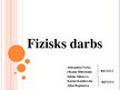 Presentations 'Fizisks darbs', 1.
