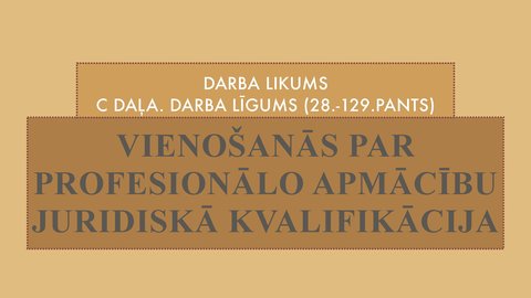 Presentations 'Vienošanās par profesionālo apmācību juridiskā kvalifikācija', 1.