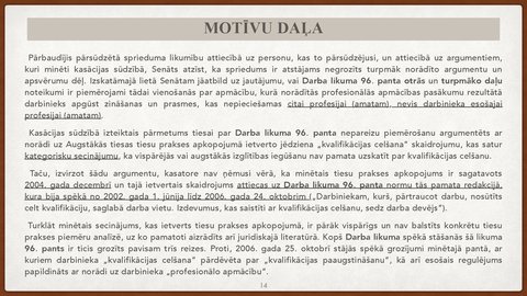 Presentations 'Vienošanās par profesionālo apmācību juridiskā kvalifikācija', 14.