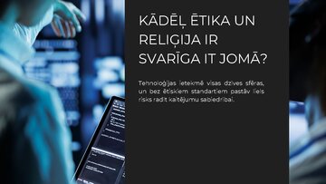 Presentations 'Reliģija un ētika IT jomā', 4.