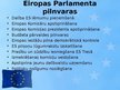 Presentations 'Eiropas Parlaments', 6.