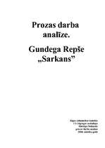 Research Papers 'Gundega Repše "Sarkans" - prozas darba analīze', 1.