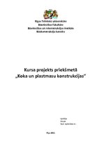 Research Papers 'Koka un plastmasas konstrukcijas', 1.