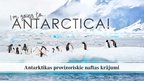 Presentations 'Antarktikas provizoriskie naftas krājumi', 1.