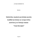 Research Papers 'Sabiedrības standartu un iekšējās morāles konflikti un ietekme uz varoņu rīcības', 1.