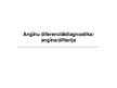 Presentations 'Angīnu diferenciāldiagnostika: angīna/difterija', 1.