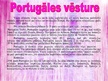 Presentations 'Portugāle', 5.