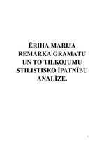 Research Papers 'Ēriha Marijas Remarka grāmatu un to tulkojumu stilistisko īpatnību analīze', 1.