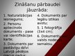 Presentations 'Pilsonības institūts Latvijā', 14.