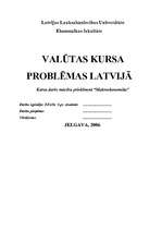 Research Papers 'Valūtas kursa problēmas Latvijā', 1.