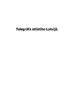 Research Papers 'Telegrāfa attīstība Latvijā', 1.