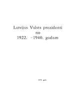 Research Papers 'Latvijas Valsts prezidenti no 1922. – 1940.gadam', 1.