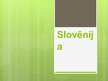 Presentations 'Slovēnija un Horvātija', 1.