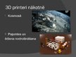 Presentations '3D printeri', 7.