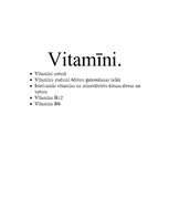 Summaries, Notes 'Vitamīni uzturā', 8.