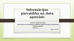 Summaries, Notes 'Informācijas pārvaldība un datu apstrāde', 15.
