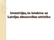Summaries, Notes 'Investīcijas, to ietekme uz Latvijas ekonomikas attīstību', 5.
