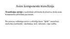 Presentations 'Asins komponentu transfūzija', 3.