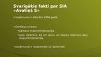 Presentations 'Kvalifikācijas prakses atskaite uzņēmumā SIA "Avotiņš-S"', 3.