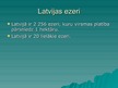 Presentations 'Latvijas lielākie ezeri', 3.