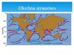 Presentations 'Okeānu straumju ietekme uz klimatu', 15.